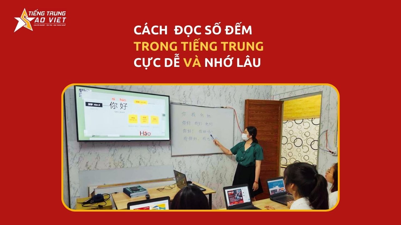 Cách đọc Số đếm Trong Tiếng Trung
